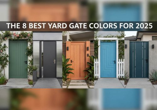 بهترین رنگ مناسب برای درب حیاط (2025)